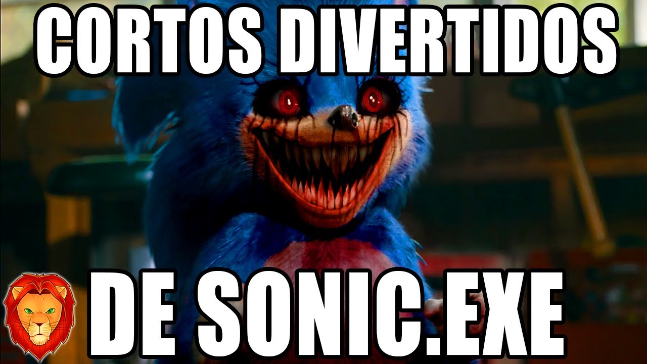 sonic.exe nightmare beginning CORTOS DIVERTIDOS DE SONIC.EXE #32 *MUCHO MIEDO* 😱😰 | VIDEOREACCION ANIMACION PARODIA LEON PICARON