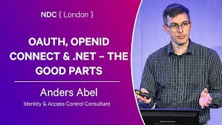 OAUTH, OPENID CONNECT & .NET – THE GOOD PARTS - Anders Abel - NDC London 2024 screenshot 5