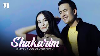 G'ayratjon Yangiboyev - Shakarim (Official Music Video)