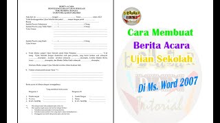 Cara Membuat Berita Acara Ujian Sekolah ||