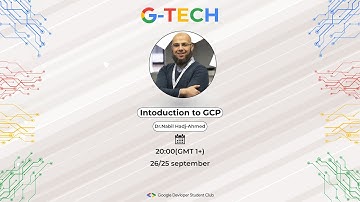 G-Tech GOOGLE Cloud | with Dr.Nabil Hadj-Ahmed