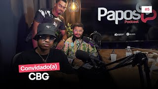 CBG - PAPOSPodcast #5