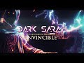 Dark sarah   invincible feat kasperi heikkinen  official lyric