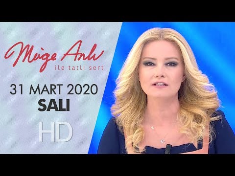 Müge Anlı İle Tatlı Sert 31 Mart 2020 | Salı