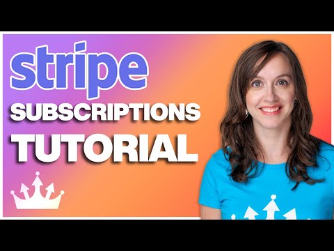 How to Setup Stripe Subscriptions - The Ultimate Tutorial