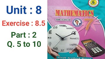#Maths Class 7 | Unit 8 | Exercise 8.5 Part 2  | Q 5 to 10 | Sindh Textbook board