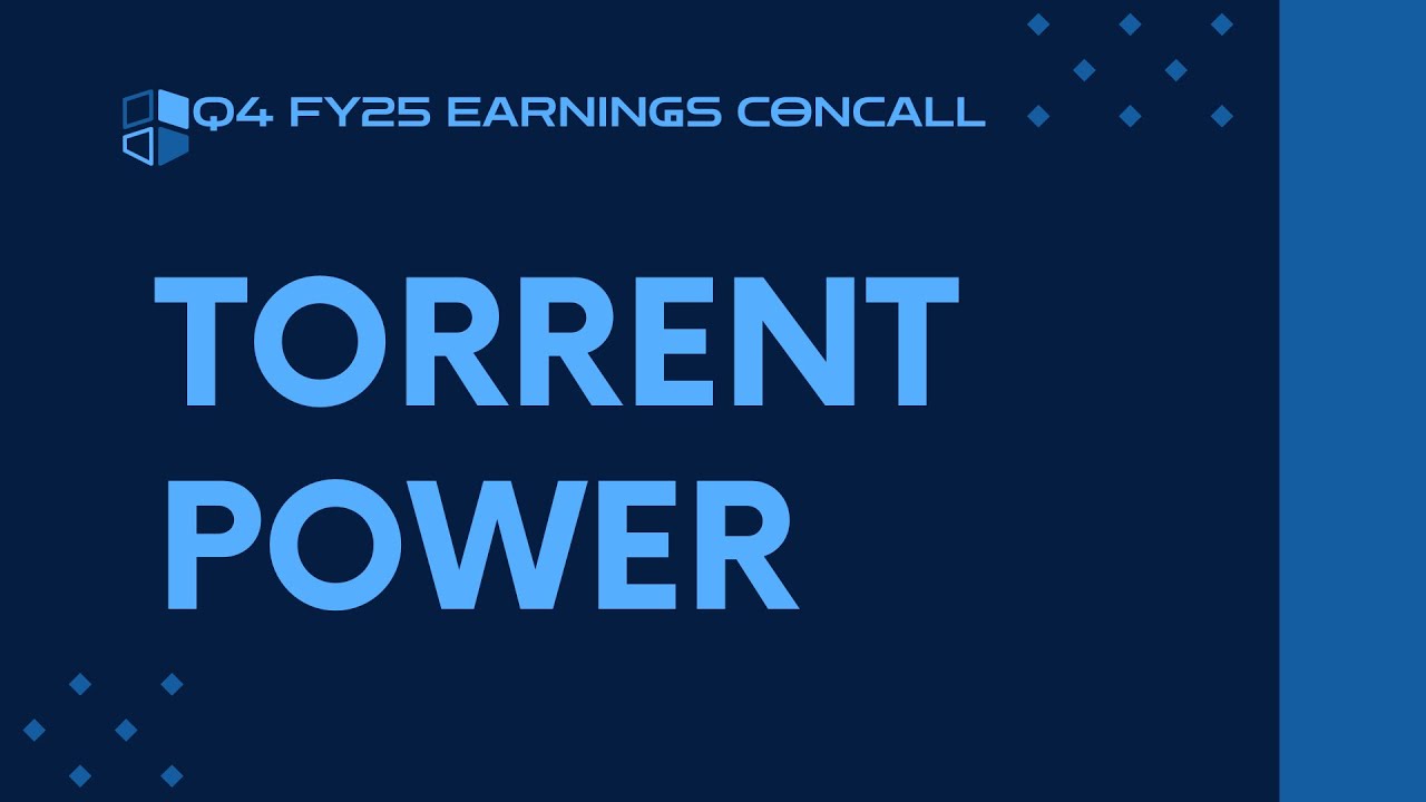 Torrent Power Q4 FY24-25 Earnings Conference Call