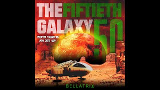 BELLATRIX - The Fiftieth Galaxy VDK Promo Mix