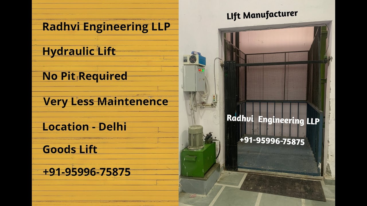 How Hydraulic Goods Lift Works / Lift Manufacturer in Delhi