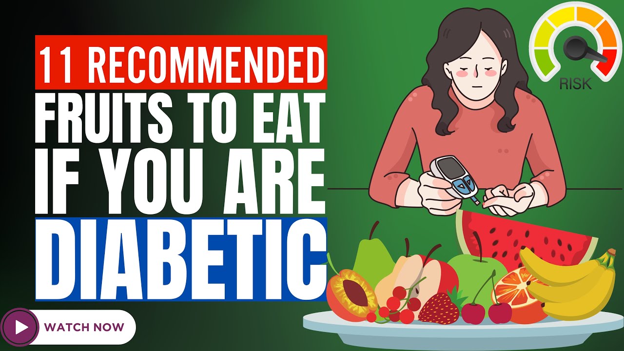 11 Diabetic Fruits To Eat Diabetes Fruits To Eat Diabetes Patient