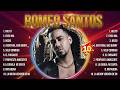🌹 Romeo Santos Album 🎶 Romeo Santos 2026 Hits 🎶 Romeo Santos Greatest Hits