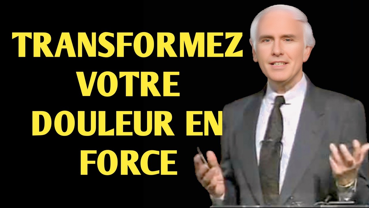 Transformez votre douleur en force   Motivation de Jim Rohn