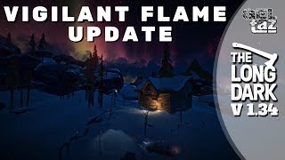 The Long Dark - Vigilant Flame Update
