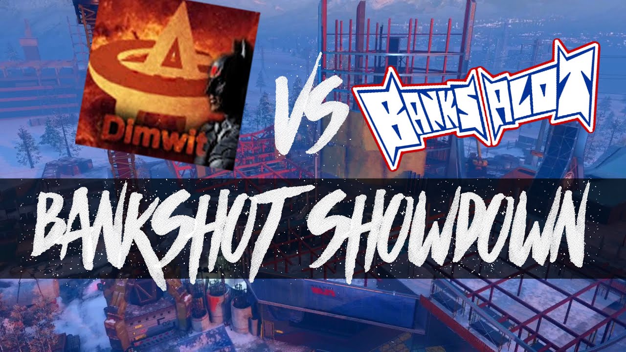 BankShot Showdown Episode 3 VS Dimwit