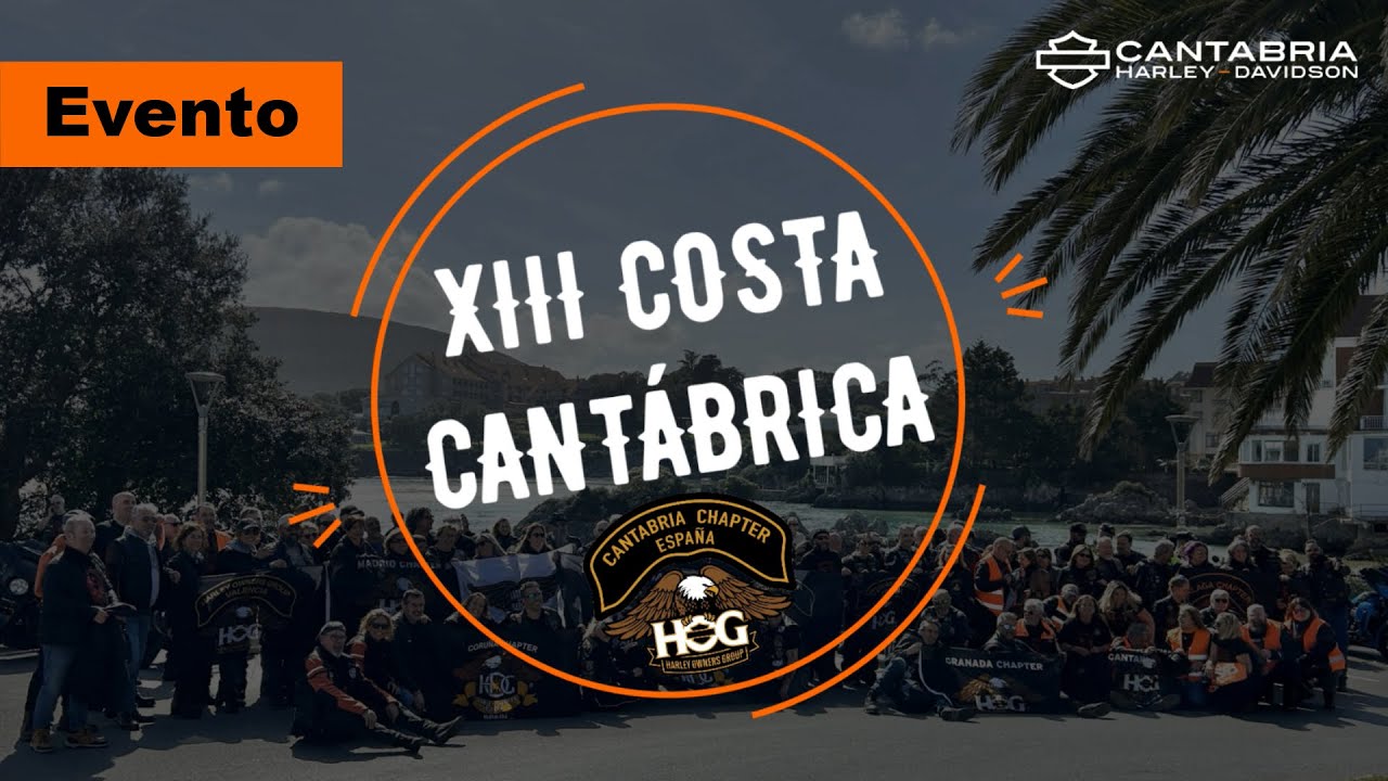 XIII Costa Cantábrica | Evento Harley-Davidson 2024 | Cantabria HOG Chapter | Ruta Moto