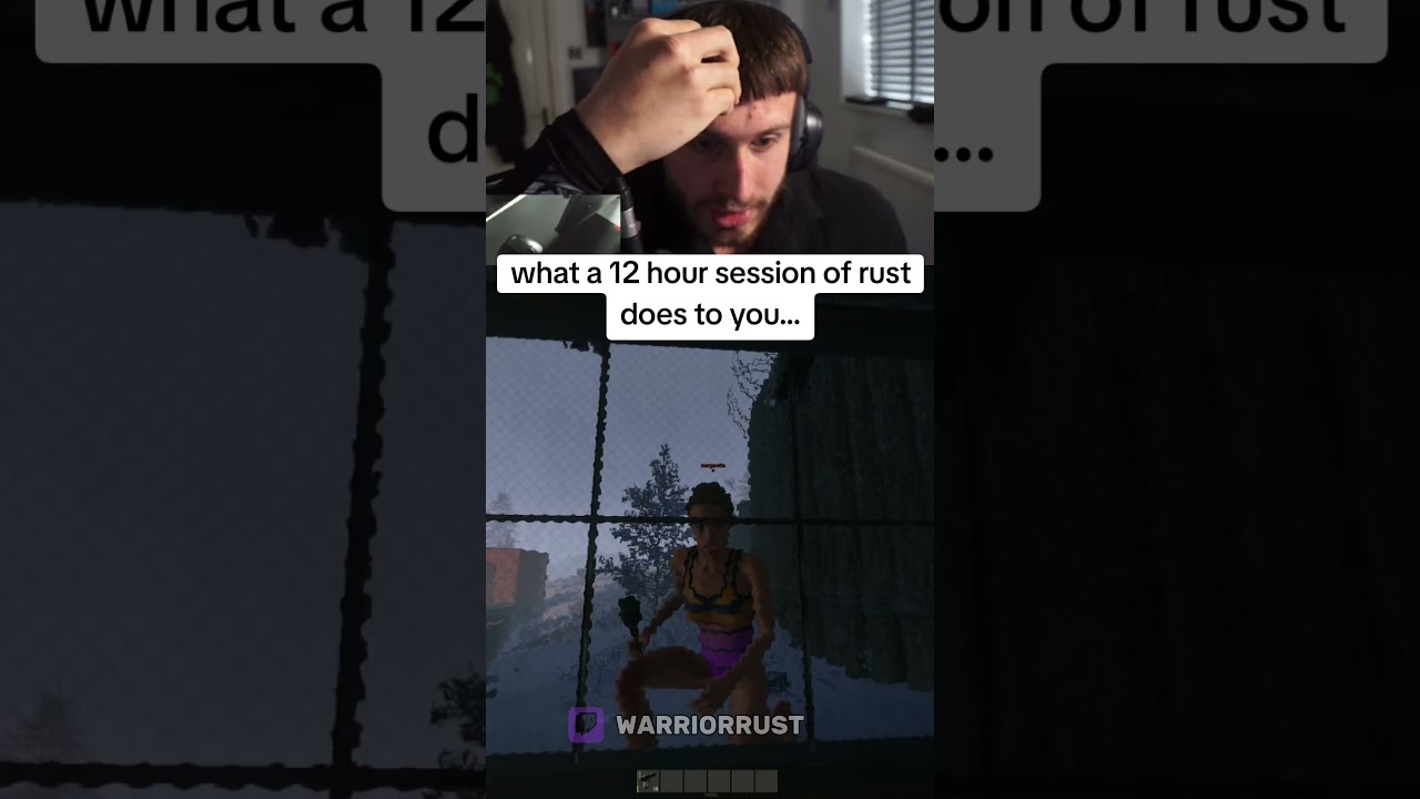 what a 12 hour session of rust does to you... #warriorrust #rustclips #rust