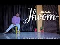 Jhoom  ali zafar  dance cover   rb mix  ketan mehta choreography