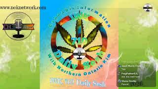 Weedy Wednesdays on the NOK 710 Daily Sesh
