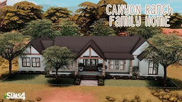 Canyon Ranch Family Home // The Sims 4 Speed Build with CC