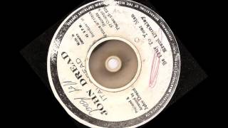 Errol Dunkley -  Be True to your man -  John Dread ital records (1979)