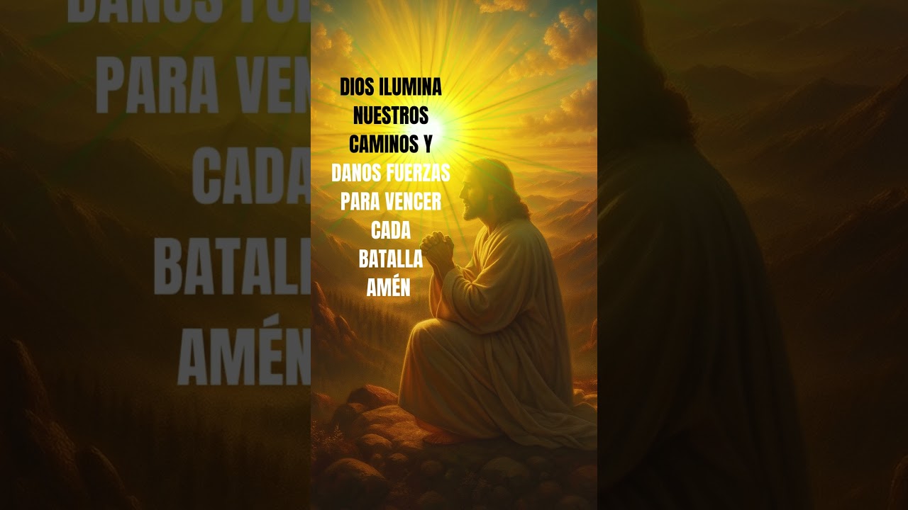 Oración poderosa para vencer obstáculos con la luz de Dios