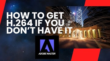 How to Enable H.264 Export in Adobe After Effects If It’s Missing
