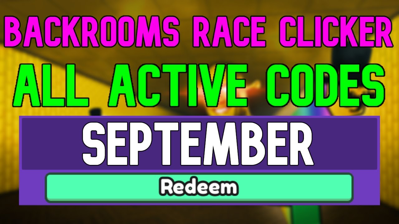 Backrooms Race Clicker Codes September 2022 ROBLOX WORKING Backrooms Race  Clicker Codes 
