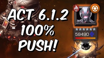Act 6.1.2 100% Push - World Of Potential - Ultron Chapter - Marvel Contest of Champions