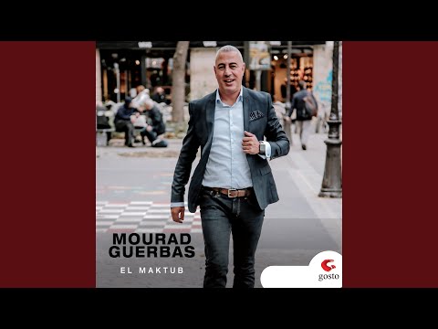 TÉLÉCHARGER MOURAD GUERBAS 2011 2011 TÉLÉCHARGER MOURAD GUERBAS