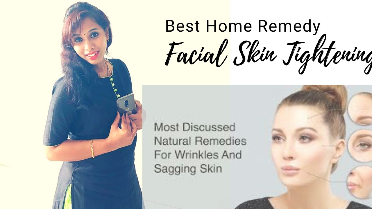 DIY Skin Tightening Home Remedy | Sagging, Loose skin | Anti-ageing ...