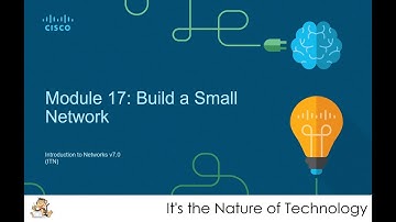 NetAcad ITN Module 17 - Build a Small Network PowerPoint Presentation