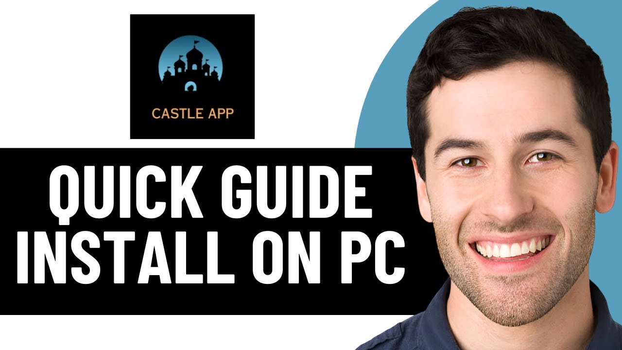 QUICK GUIDE INSTALL CASTLE TV ON PC | HOW TO INSTALL CASTLE APP ON PC ...