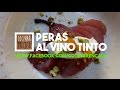 Peras al Vino Tinto