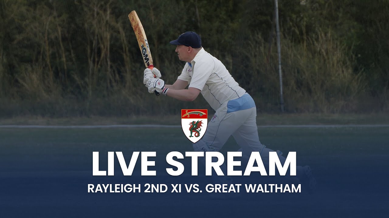 Rayleigh 2nd XI vs Great Waltham 🔴 LIVE ESSEX CRICKET | End of League Season