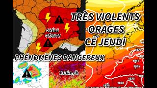 Weather Update: BEWARE of these VERY VIOLENT STORMS this Thursday, GIANT HAIL and DANGEROUS pheno...