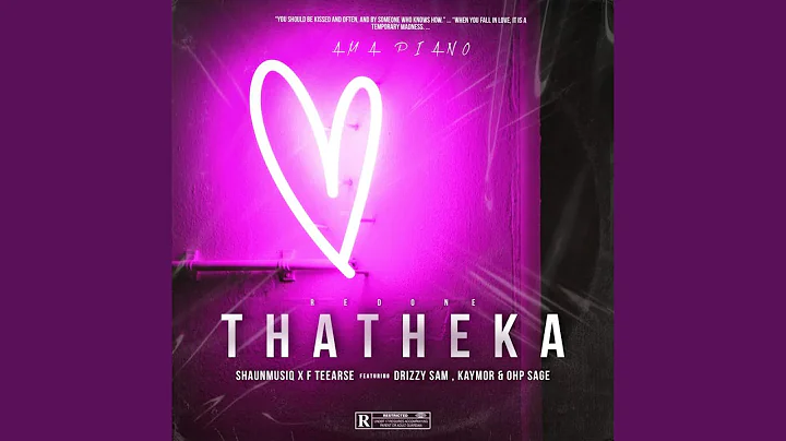 Thatheka Redone (feat. Drizzy Sam, Kaymor & Ohp sa...