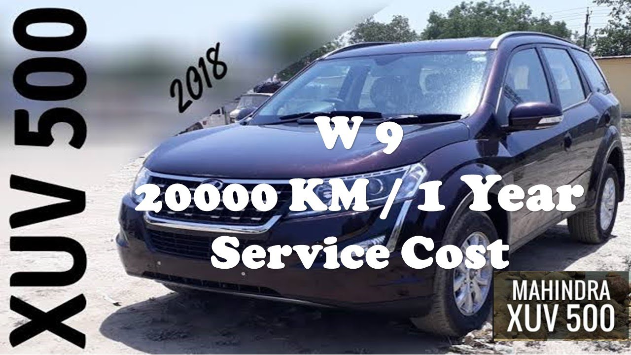 XUV 500 20000 KM Service Review Service cost ? Experience
