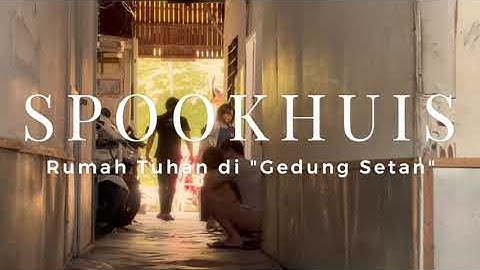 Trailer Spookhuis : Sejarah Gedung Setan yang Terlupakan