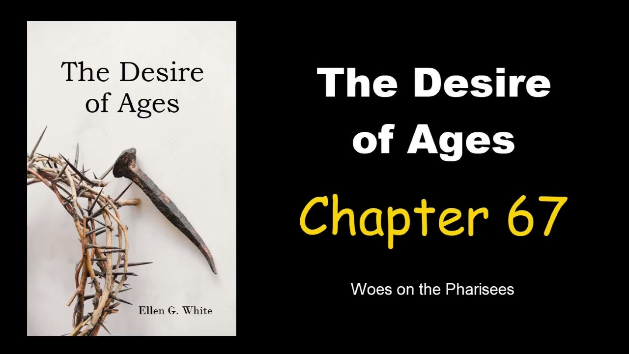 The Desire of Ages   Chapter 67