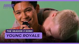 Omar Rudberg & Edvin Ryding - The Young Royals Season 3 Song Resimi