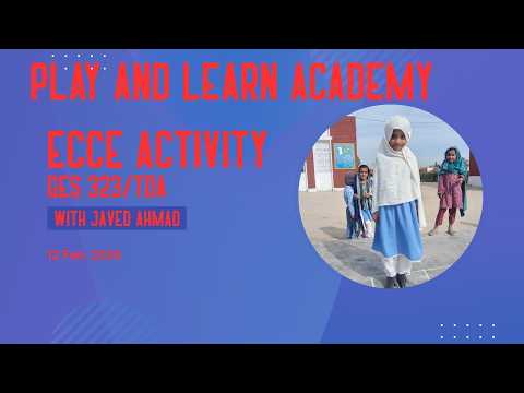 ECCE Classroom Activity | GES 323 (TDA) | Hands-on Learning with Young ...