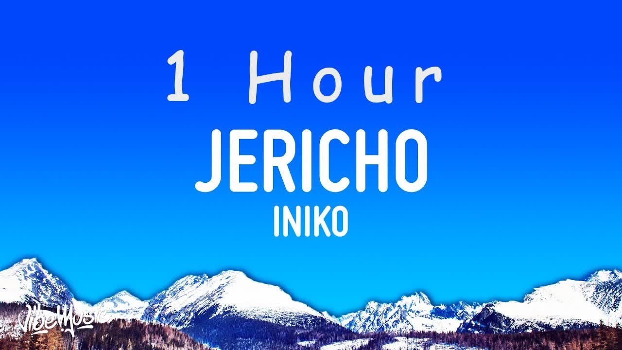 Iniko   Jericho Lyrics  1 HOUR