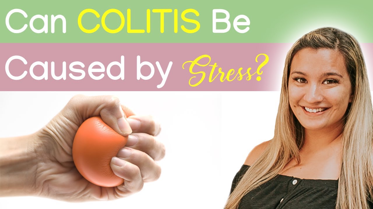 Can Colitis Be Caused By Stress?