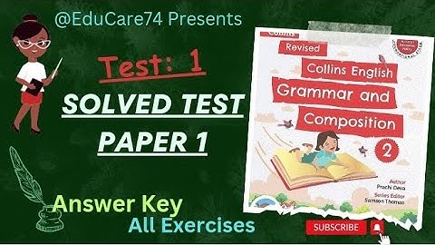 2nd Test : 1 Class 2nd Collins English Grammr n Composition .