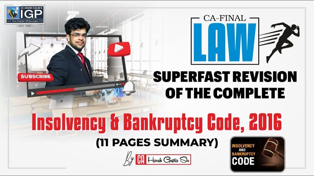 Insolvency & Bankruptcy Code, 2016 | Detailed Revision | CA Final Law