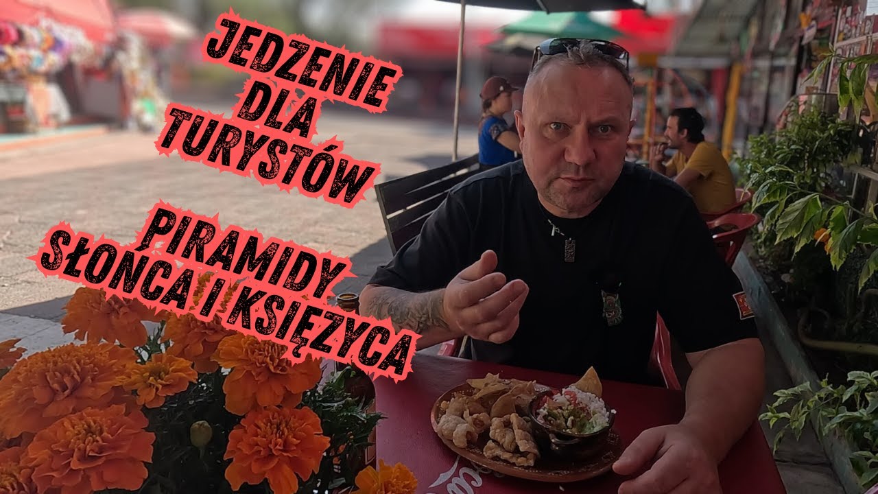 Co podają turystom w Meksyku - Piramidy Słońca i Księżyca / Oddaszfartucha
