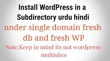 How to Install WordPress in a Subdirectory in urdu hindi