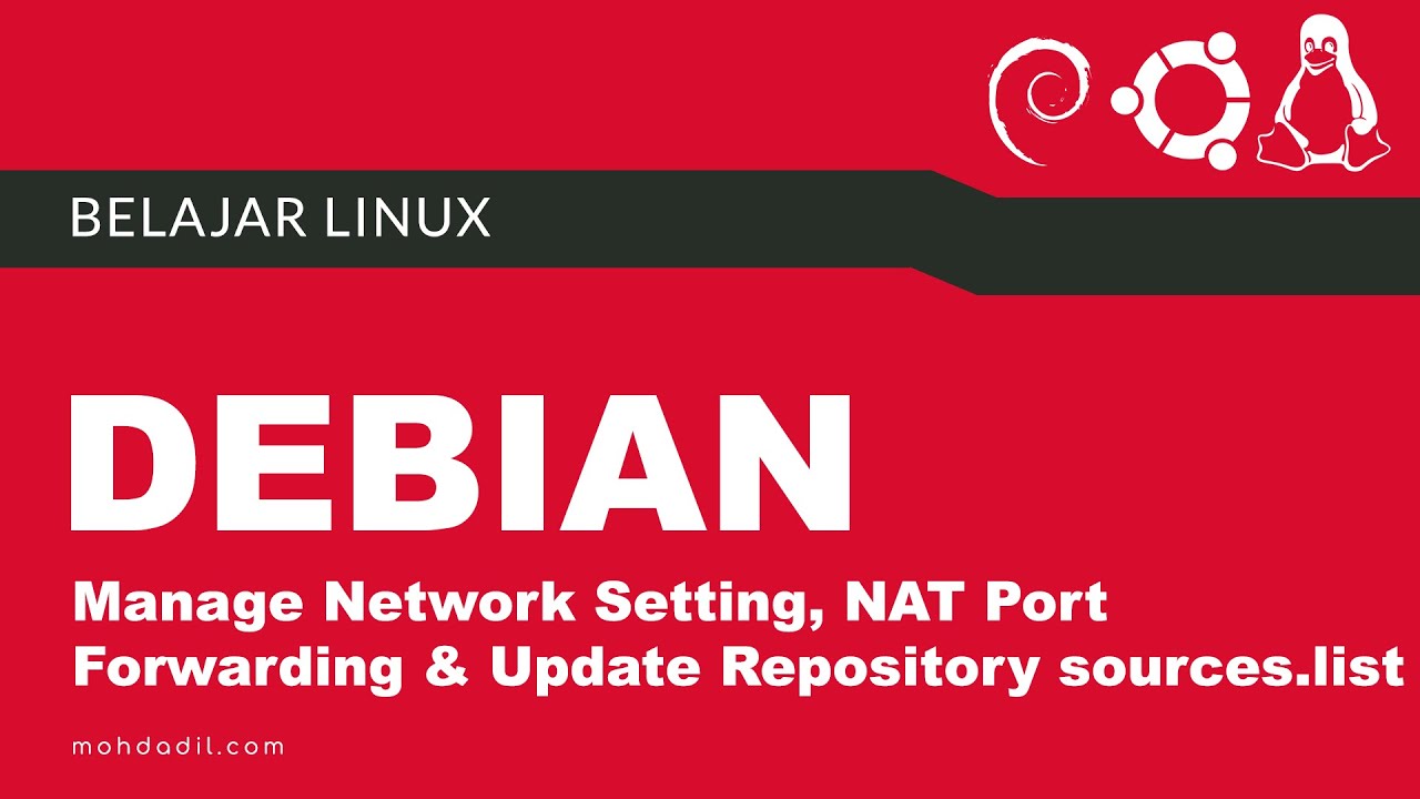 Belajar Debian 10 - Manage Network Setting, NAT Port Forwarding ...
