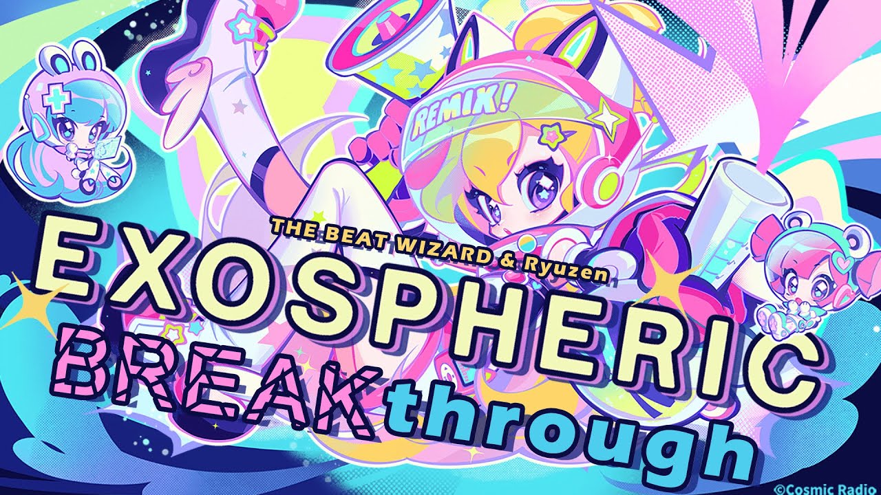 「Cosmic Radio 2024 Submission」THE BEAT WIZARD & Ryuzen Exospheric