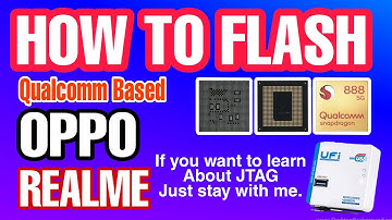 HOW TO FLASH QUALCOMM BASED OPPO / REALME PHONE by UFi BOX FULL VIDEO TUTORIAL